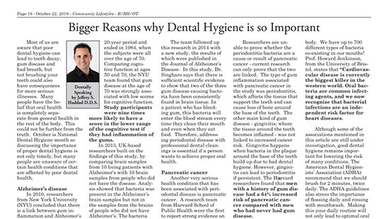 october-haddad-article-thumbnail October 2018 article by Dr. Haddad titled, "Bigger Reasons why Dental Hygiene is so Important"